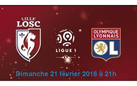 Opération Foot en famille : LOSC-OL  le 21 février 2016
